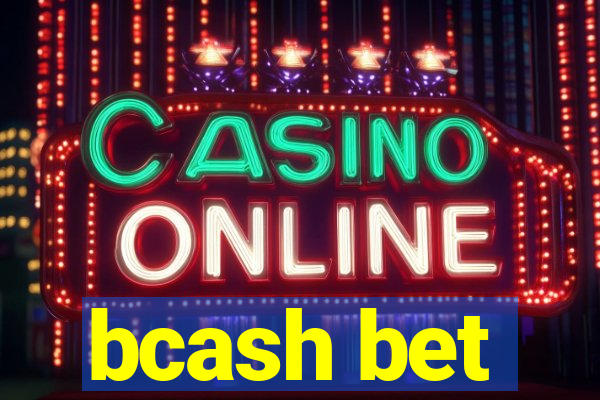 bcash bet